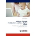 thumbnail image 1 of Internet, Political Participation and New Digital Divide (Paperback), 1 of 1