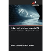Internet delle cose IoT, Paperback