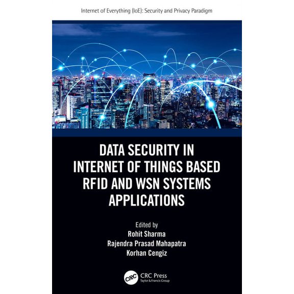 Internet of Everything (Ioe) Data Security in Internet of Things Based RFID and Wsn Systems Applications, (Hardcover)