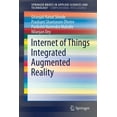 thumbnail image 1 of Internet of Things Integrated Augmented Reality, (Paperback), 1 of 1