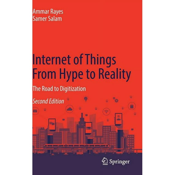 Internet of Things from Hype to Reality: The Road to Digitization (Hardcover)