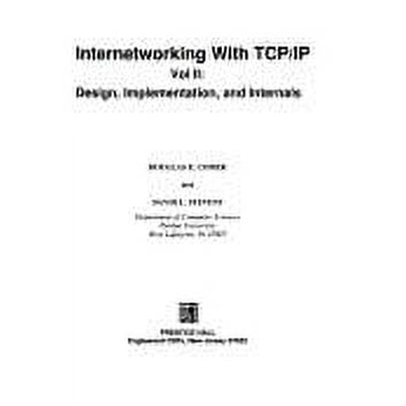 Pre-Owned Internetworking With Tcp/Ip: Principles, Protocols, and Architecture (Internetworking with TCP/IP Vol. 1) (Hardcover) 0134685059 9780134685052