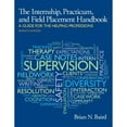 thumbnail image 1 of Pre-Owned Internship, Practicum, and Field Placement Handbook (Paperback) 0205959652 9780205959655, 1 of 1