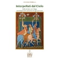 thumbnail image 1 of Interpellati dal Cielo.: Sulla strada con i Magi, paradigma del cammino di ogni persona., (Paperback), 1 of 1