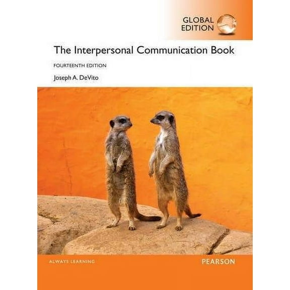 The Interpersonal Communication Book, Global Edition Joseph A. DeVito (Paperback)