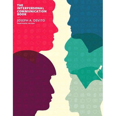 Pre-Owned The Interpersonal Communication Book (Paperback) 0133753816 9780133753813