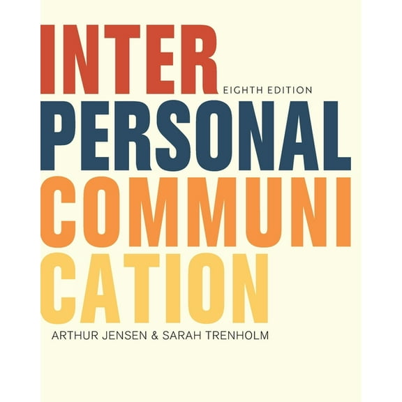 Interpersonal Communication, (Paperback)