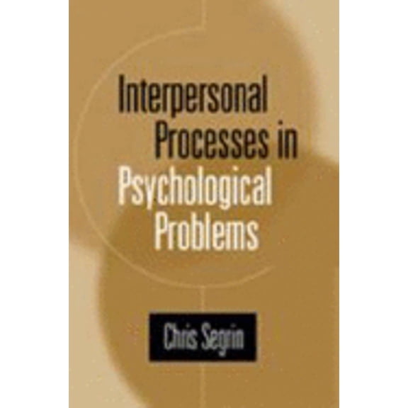 Pre-Owned Interpersonal Processes in Psychological Problems (Hardcover)