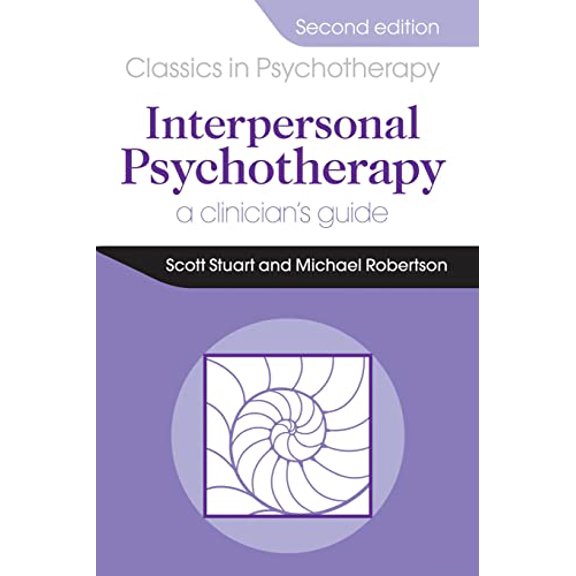Pre-Owned Interpersonal Psychotherapy 2E A Clinician's Guide: A Clinician's Guide Paperback
