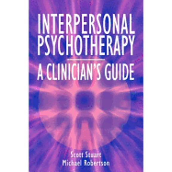 Pre-Owned Interpersonal Psychotherapy - A Clinician's Guide (Paperback) 034080923X 9780340809235