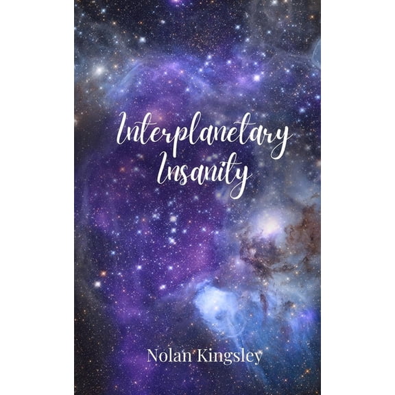 Interplanetary Insanity, (Paperback)