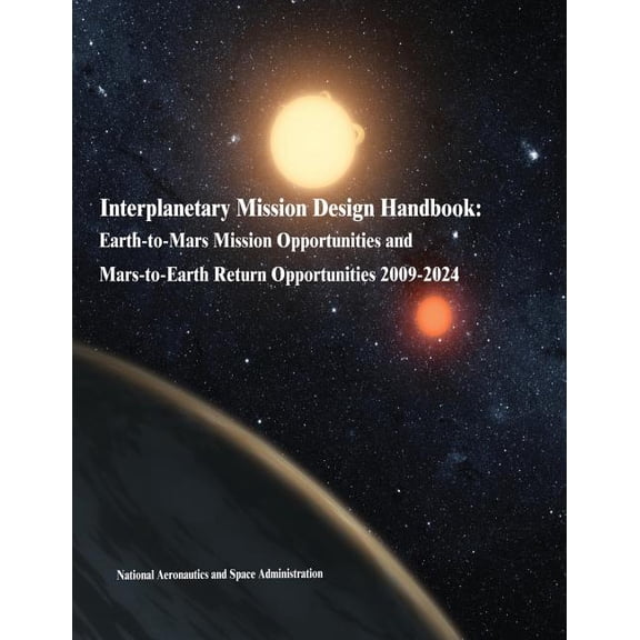 Interplanetary Mission Design Handbook : Earth-To-Mars Mission Opportunities and Mars-To-Earth Return Opportunities 2009-2024