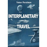 Interplanetary Travel Paperback