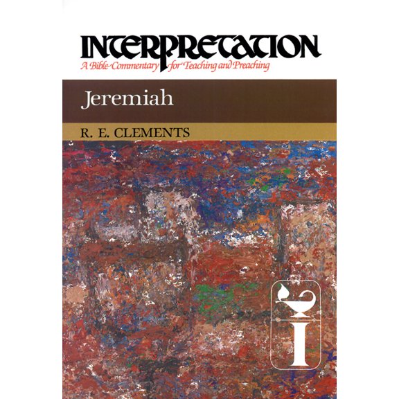 Interpretation: A Bible Commentary for Teaching & Preaching: Jeremiah: Interpretation: A Bible Commentary for Teaching and Preaching (Hardcover)
