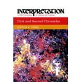 thumbnail image 1 of Interpretation: A Bible Commentary for Teaching & Preaching: First and Second Chronicles: Interpretation: A Bible Commentary for Teaching and Preaching (Paperback), 1 of 1