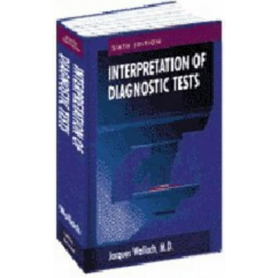 Pre-Owned Interpretation of Diagnostic Tests (6th) (Paperback) 0316920487 9780316920483