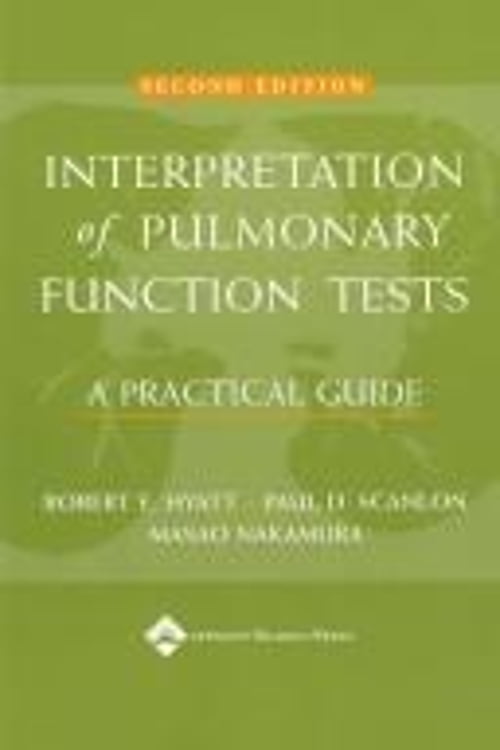 Pre-Owned Interpretation of Pulmonary Function Tests : A Practical Guide (Paperback ...