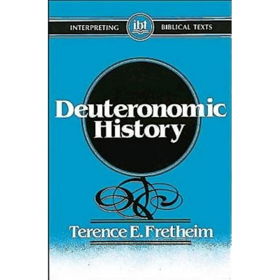 Interpreting Biblical Texts Deuteronomic History, (Paperback)
