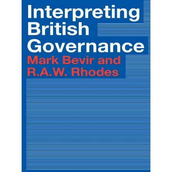 Interpreting British Governance, (Paperback)