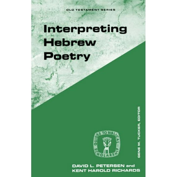 Pre-Owned Interpreting Hebrew Poetry (Guides to Biblical Scholarship Old Testament), 9780800626259, 0800626257, Paperback,