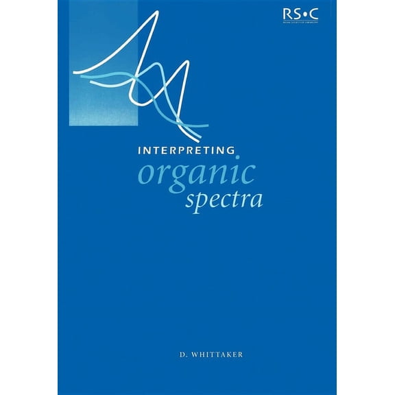 Interpreting Organic Spectra, (Paperback)