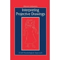 thumbnail image 1 of Interpreting Projective Drawings: A Self-Psychological Approach, (Paperback), 1 of 1