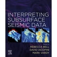 thumbnail image 1 of Interpreting Subsurface Seismic Data, (Paperback), 1 of 1