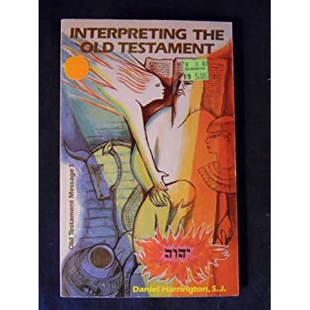 Pre-Owned Interpreting the Old Testament : A Practical Guide 9780894532368