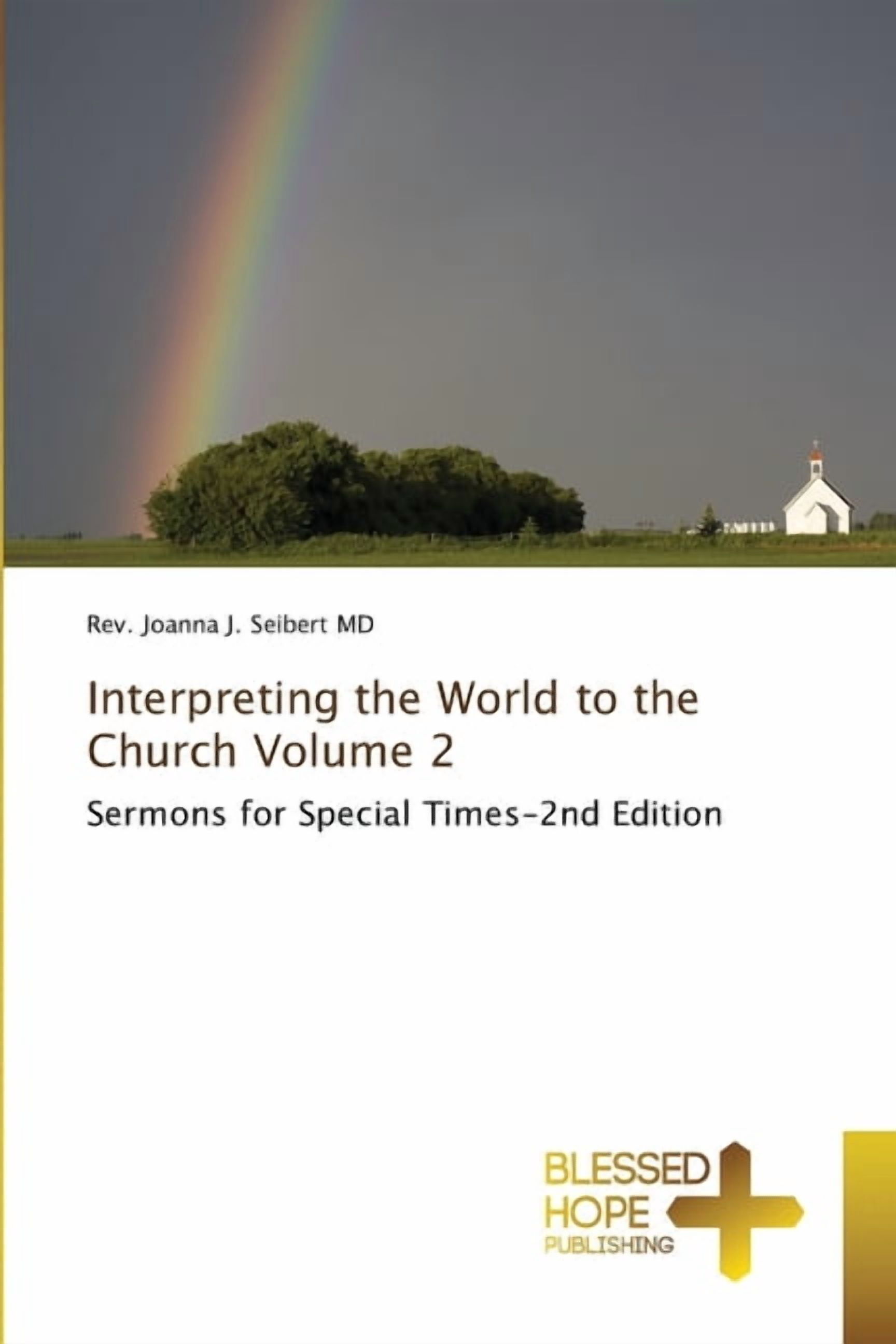 Interpreting the World to the Church Volume 2, (Paperback)