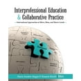 thumbnail image 1 of Interprofessional Education and Collaborative Practice: International Approaches at Micro, Meso, and Macro Levels, (Paperback), 1 of 1