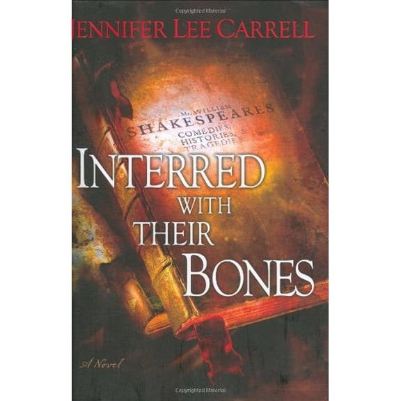 Pre-Owned Interred with Their Bones (Hardcover) 0525949704 9780525949701