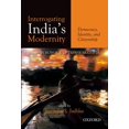 thumbnail image 1 of Interrogating India's Modernity: Democracy, Identity, and Citizenship, (Hardcover), 1 of 1