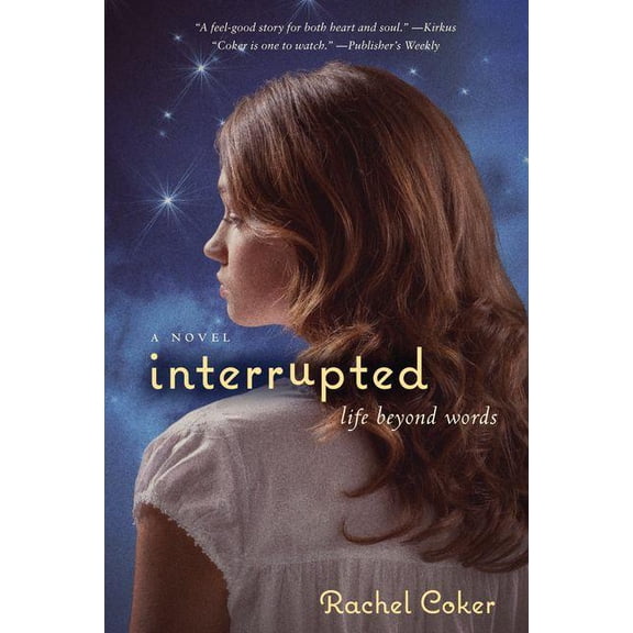 Interrupted: A Life Beyond Words [Delete 'A' - MM], (Paperback)