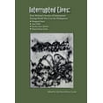 thumbnail image 1 of Interrupted Lives: Four Women's Stories of Internment During WWII in the Philippines, (Paperback), 1 of 1