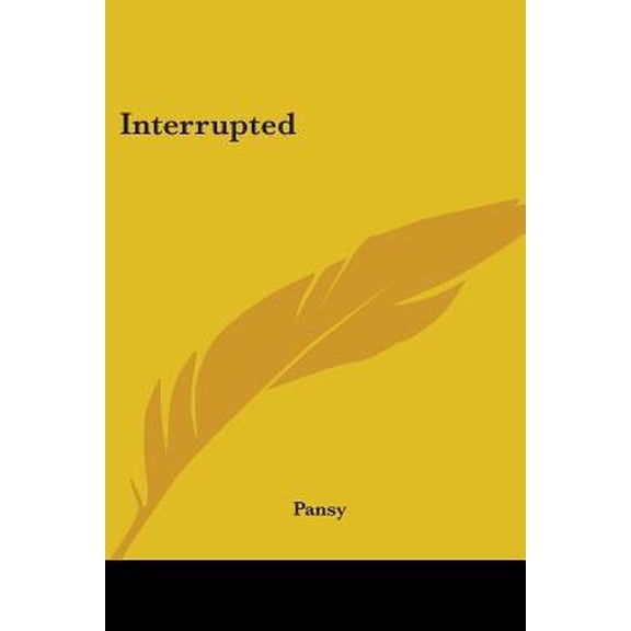 Interrupted Paperback