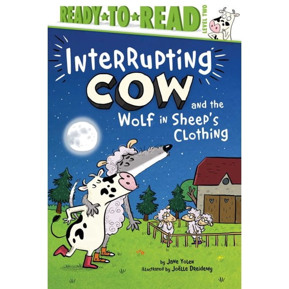 Pre-Owned Interrupting Cow and the Wolf in Sheep's Clothing: Ready-To-Read Level 2 Hardcover
