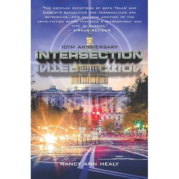 Intersection: 10th Anniversary Edition (Paperback) by Nancy Ann Healy