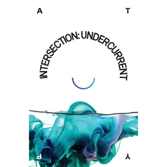 Intersection: Undercurrent, (Paperback)