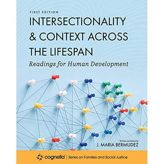 Pre-Owned Intersectionality and Context across the Lifespan