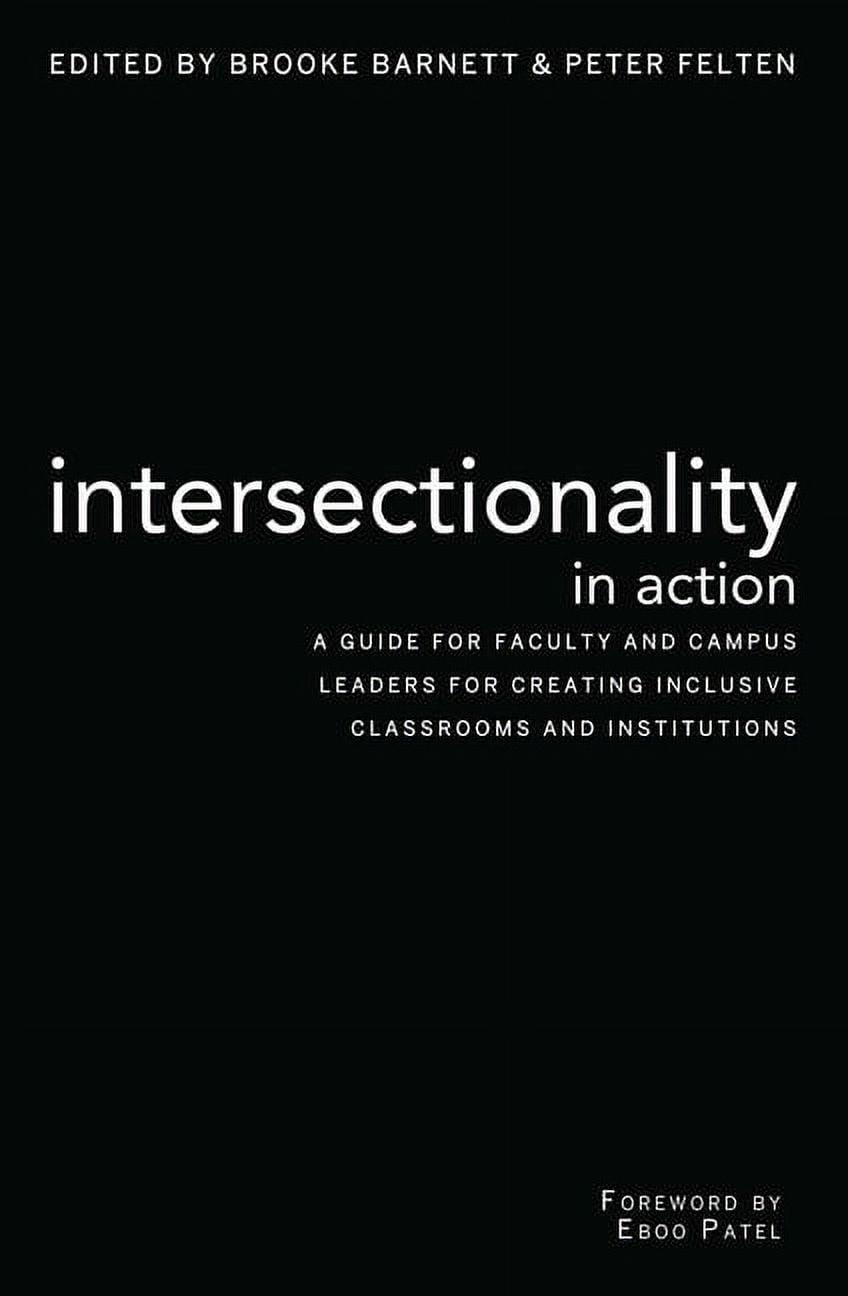 Intersectionality in Action: A Guide for Faculty and Campus Leaders for ...