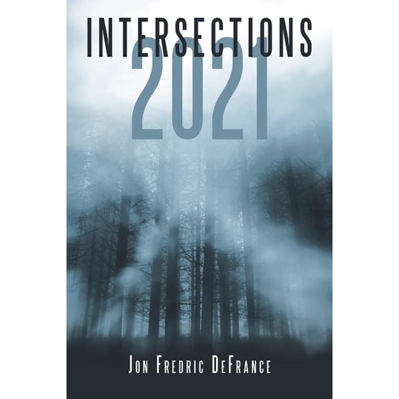 Intersections 2021, (Paperback)