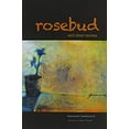 thumbnail image 1 of Pre-Owned Rosebud and Other Stories (Paperback) 0824832604 9780824832605, 1 of 1