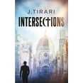 thumbnail image 1 of Intersections French Edition Paperback 165170564X 9781651705643 Mr J Tirari, 1 of 1