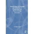 thumbnail image 1 of Intersections of Privilege and Otherness in Counselling and Psychotherapy: Mockingbird, (Hardcover), 1 of 1
