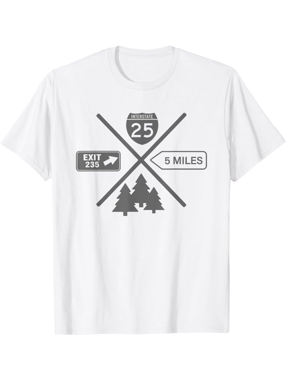 Interstate 25 Exit 235 5 Miles T-Shirt, Unisex T-Shirt