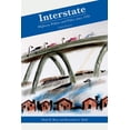 thumbnail image 1 of Interstate: Highway Politics and Policy Since 1939, (Paperback), 1 of 1