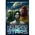 thumbnail image 1 of Interstellar Commonwealth: No Road Among the Stars: An InterStellar Commonwealth Novel (Paperback), 1 of 1