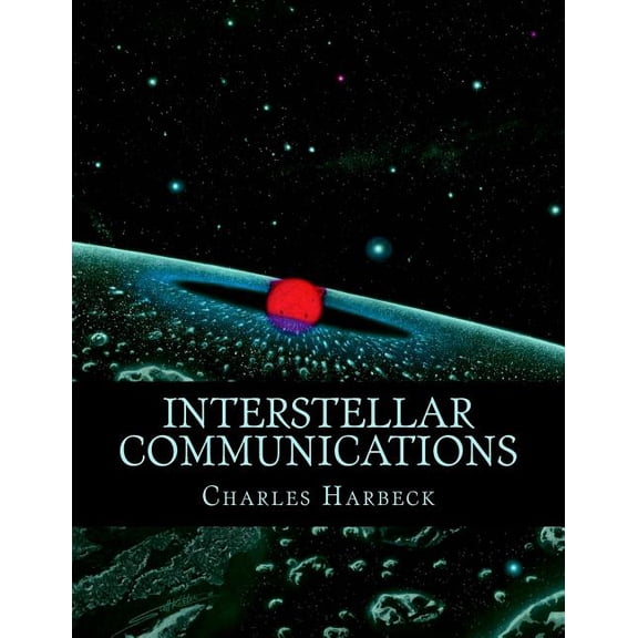 Interstellar Communications (Paperback)