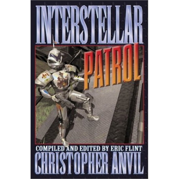 Pre-Owned Interstellar Patrol (Paperback) 0743436008 9780743436007