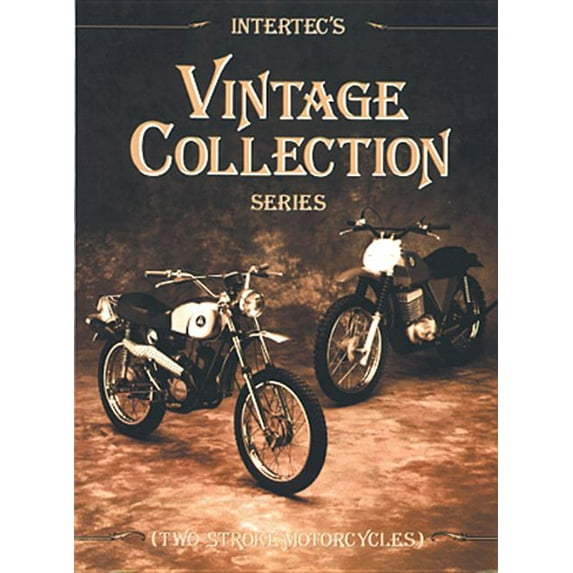 Intertec's Vintage Collection Series: Two-Stroke Motorcycles (Paperback)
